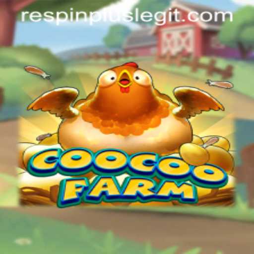 Exploring the Fascinating World of CooCooFarm and the Innovative Feature RESPIN PLUS