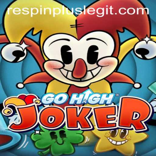Exploring the Thrilling World of GoHighJoker: A Deep Dive into RESPIN PLUS