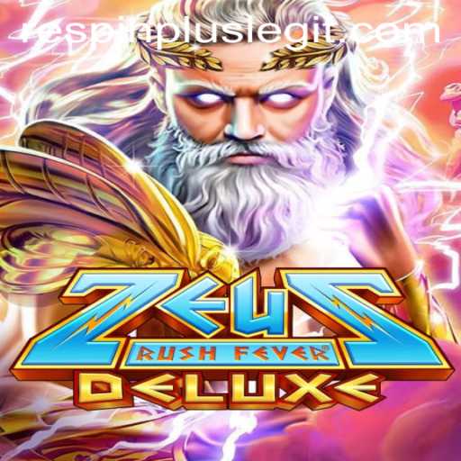 ZeusRushFeverDeluxe: A Thrilling New Era in Online Gaming